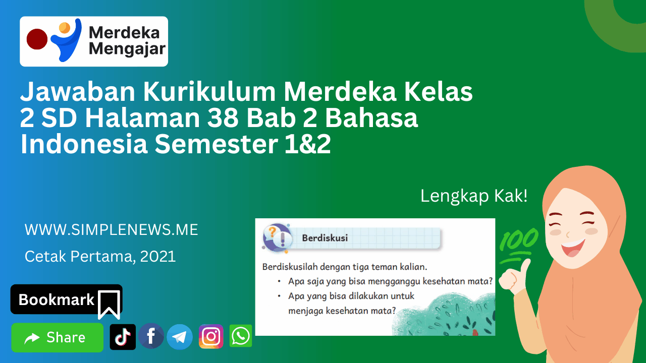 Jawaban Kurikulum Merdeka Kelas 2 SD Halaman 38 Bab 2 Bahasa Indonesia Semester 1&2 www.simplenews.me