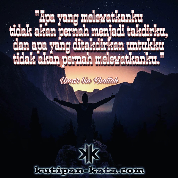  Umar  bin  Khattab  Quotes Kata  Bijak  Kata  Mutiara 