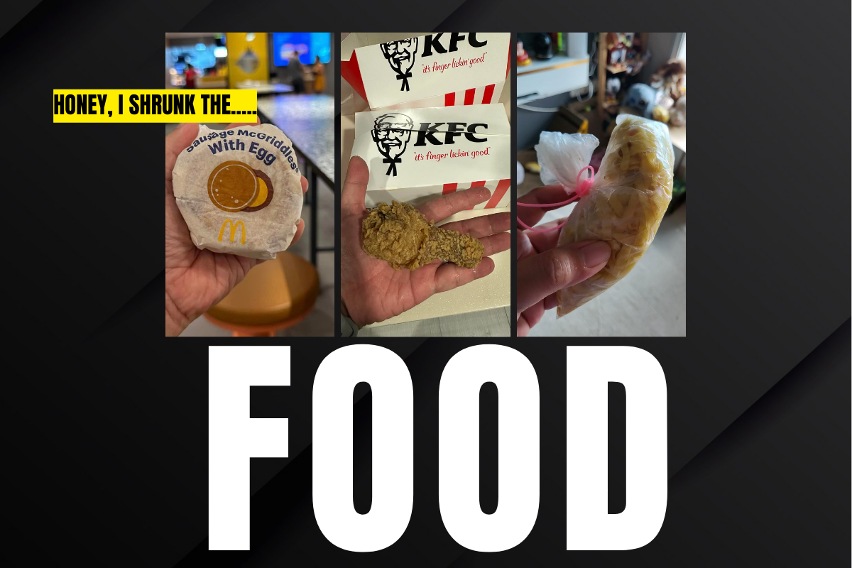 Shrinkflation : McDonald's, KFC and even Hawkers have shrunk their food.