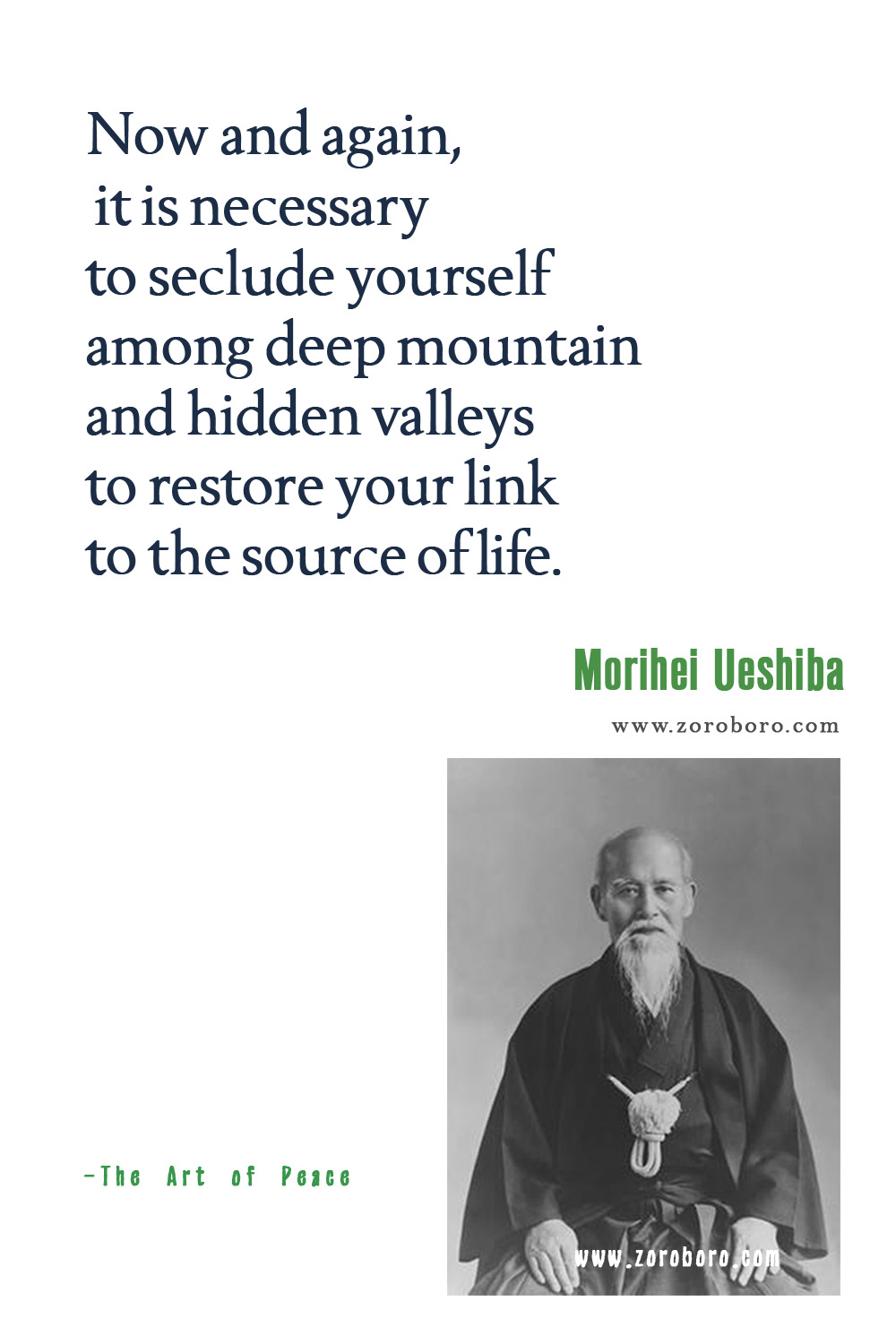 Morihei Ueshiba Qutoes, Morihei Ueshiba Art of Peace Quotes, Morihei Ueshiba Teachings, Morihei Ueshiba Art, Heaven, Martial Arts, & Warrior Quotes, Morihei Ueshiba - Martial art of Aikido.