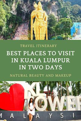 Best places to visit in Kuala Lumpur in two days. 48 hours travel itinerary for Kuala Lumpur on NBAM