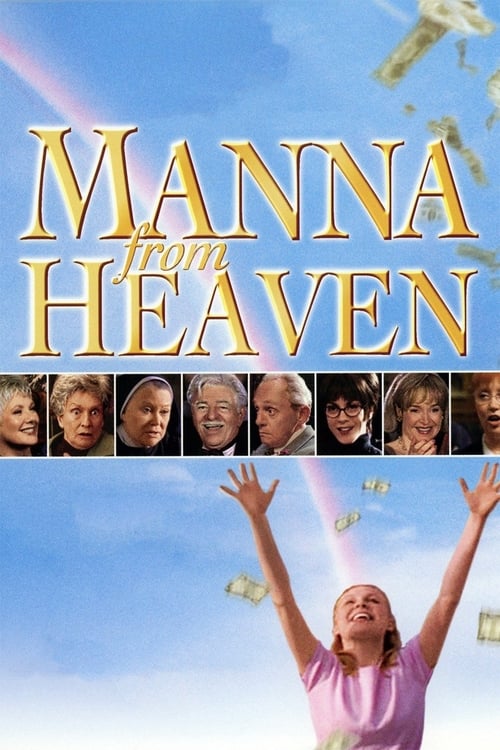 Manna from Heaven 2002 Film Completo Download
