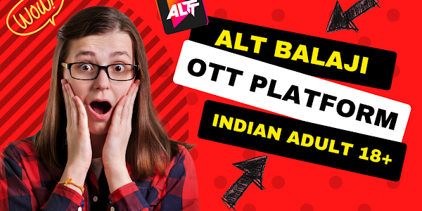 Alt Balaji: The Gold Standard for Indian Web Series