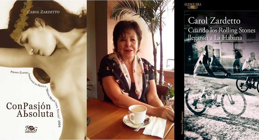 Libros de Carol Zardeto: Con pasión absoluta y Cuando los Rolling Stones llegaron a La Habana