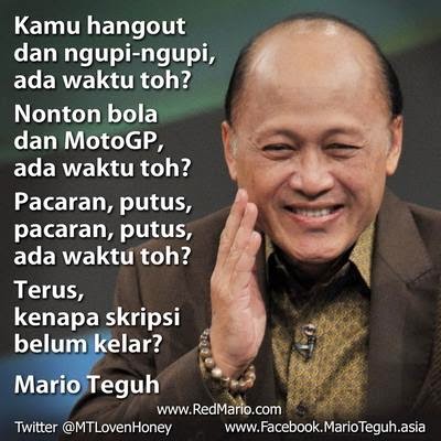 Berikut ini kumpulan kata - kata bijak Mario Teguh