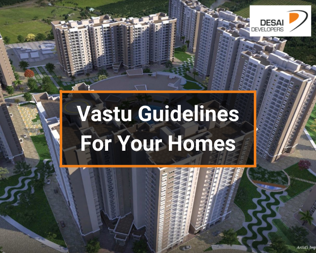  Vastu Guidelines For Your Homes