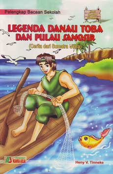 Cerita Rakyat Bahasa Inggris : Legenda Danau Toba