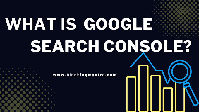 What is Google Search Console/ Google Webmaster Tool 2023