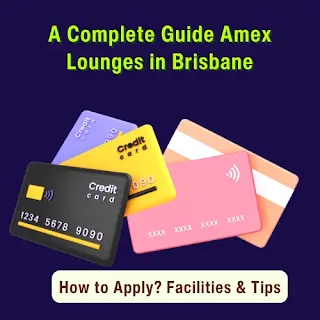 A Complete Guide Amex Lounges in Brisbane