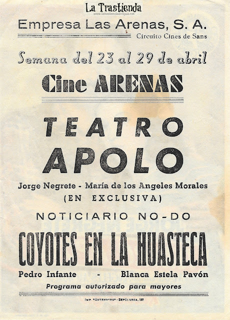 Teatro Apolo - Programa de Cine - Jorge Negrete - Cine Español