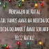 Frases de Natal - Vamos Amar na Medida do Amor