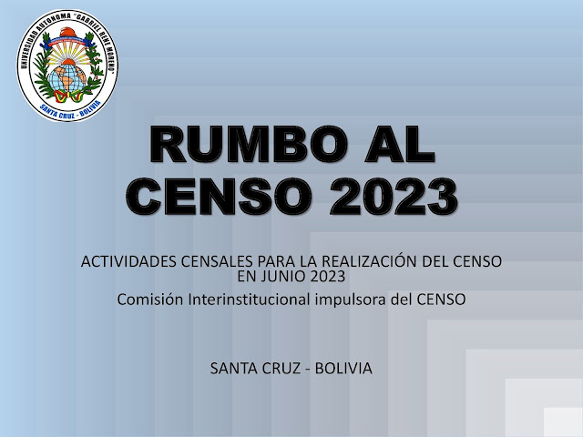 Propuesta Técnica de la Universidad Gabriel Rene Moreno sobre el CENSO 2023