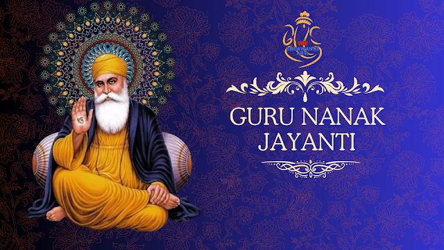 2024 में गुरु नानक जयंती: धार्मिक महोत्सव का उत्साह और अर्थ - 2024 Mein Guru Nanak Jayanti: Dharmik Mahotsav Ka Utsah Aur Arth