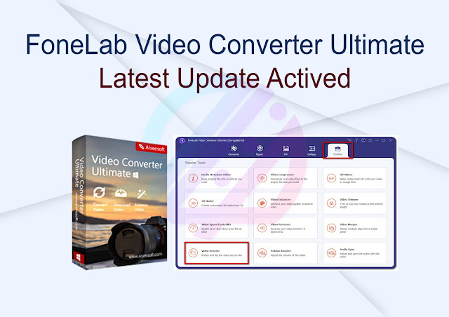 FoneLab Video Converter Ultimate Latest Update Activated