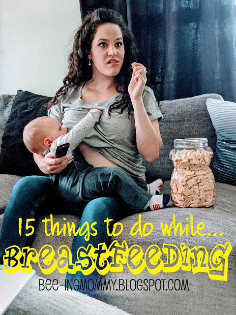 things to breastfeeding, breastfed, things to do while breastfeeding, productive things to do while breastfeeding, breastfeeding fun, mom life, breastfeeding mom, breastmilk tips, being productive while breastfeeding, bored while breastfeeding, mom humor