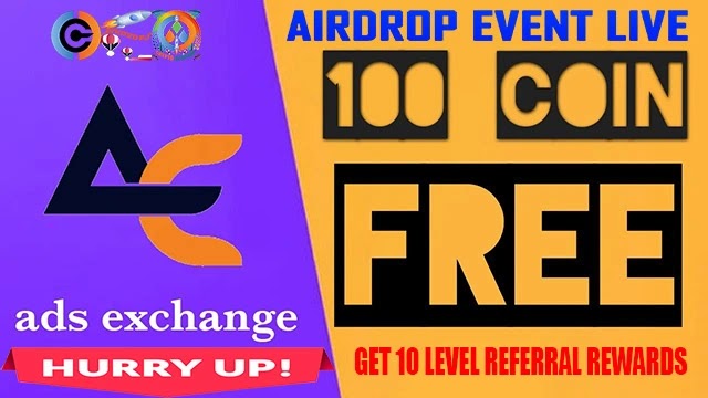 Ads Exchange Airdrop of 100 $ADS Coins with 10 Level Referral Bonus