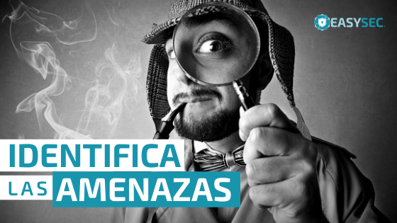 ¡Identifica las Amenazas!