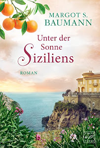 Unter der Sonne Siziliens (Italien)