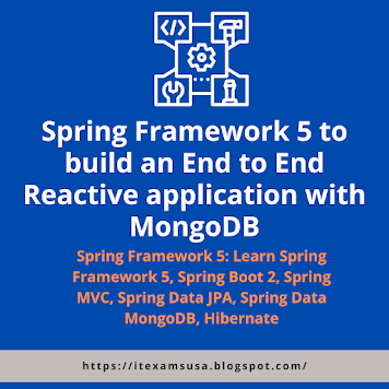 Spring Framework 5 to build an End to End Reactive application with MongoDB