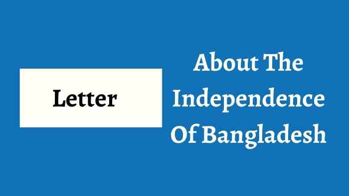 About The Independence Of Bangladesh