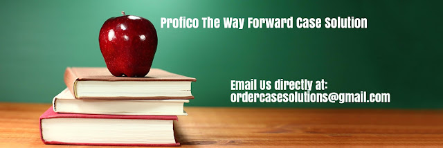 Profico Way Forward Case Solution