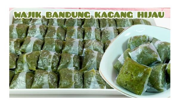 Cara Membuat Wajik Bandung Kacang Hijau