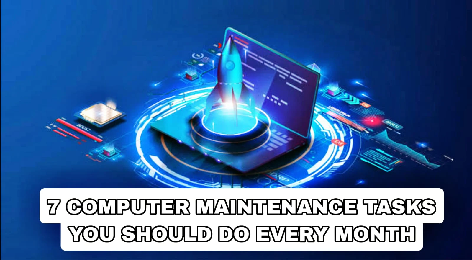 7 computer maintenance tasks you should do every month