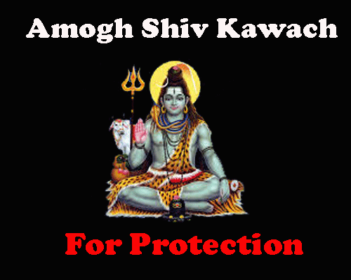 Shiv Kavach for protection, Powerful shivkawach for protection, amogh shivkawach, worship of lord shiva with special spell to save us from negativity