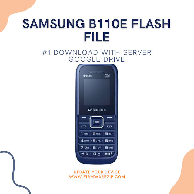 samsung b110e flash file