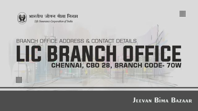 LIC Chennai City Branch 70W