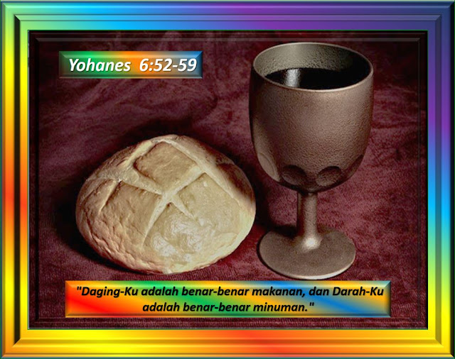  YOHANES 6: 52-59