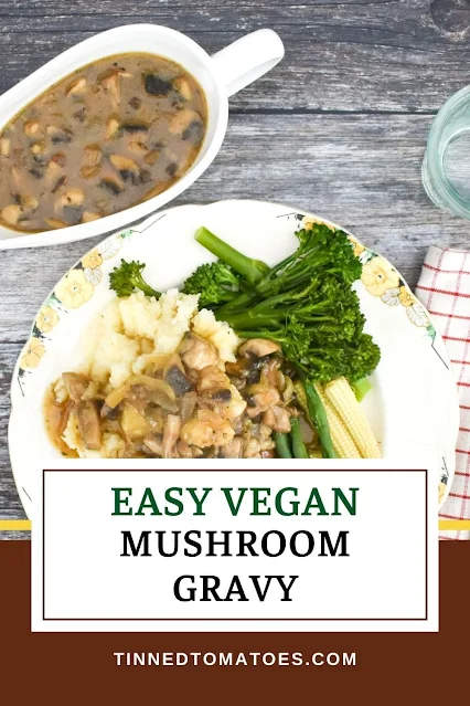 easy vegan homemade mushroom gravy for sunday dinners