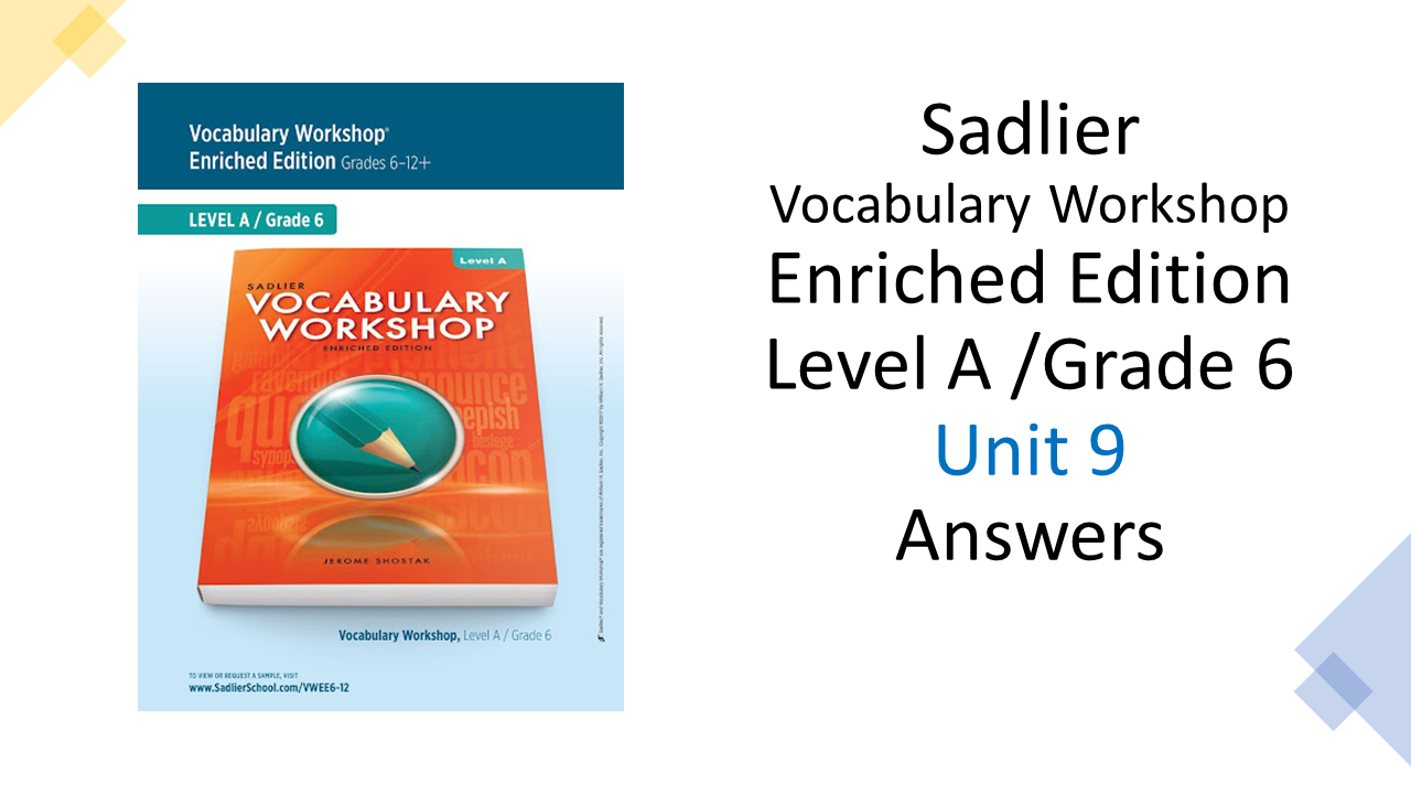 Sadlier Vocabulary Workshop Level A Unit 9 Answers