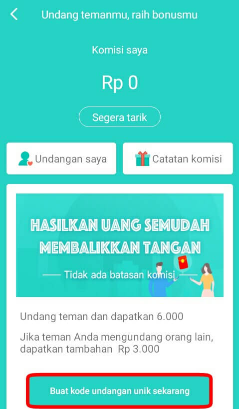 Untuk memperoleh Uang, Anda hanya perlu mengundang teman melalui link refferal yang berada pada menu "Beranda" > "Menghasilkan Uang" yang berada di bawah sebelah kanan > kemudian pilih "Buat kode undangan unik sekarang" dan undang teman Anda melalui sosial media yang Anda inginkan.