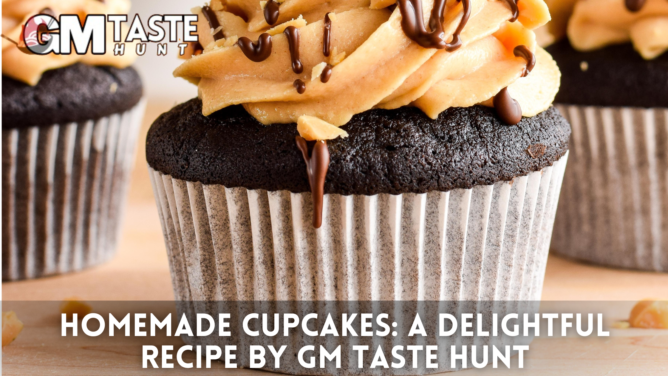 Irresistible Homemade Cupcakes: A Delightful Recipe by GM Taste Hunt