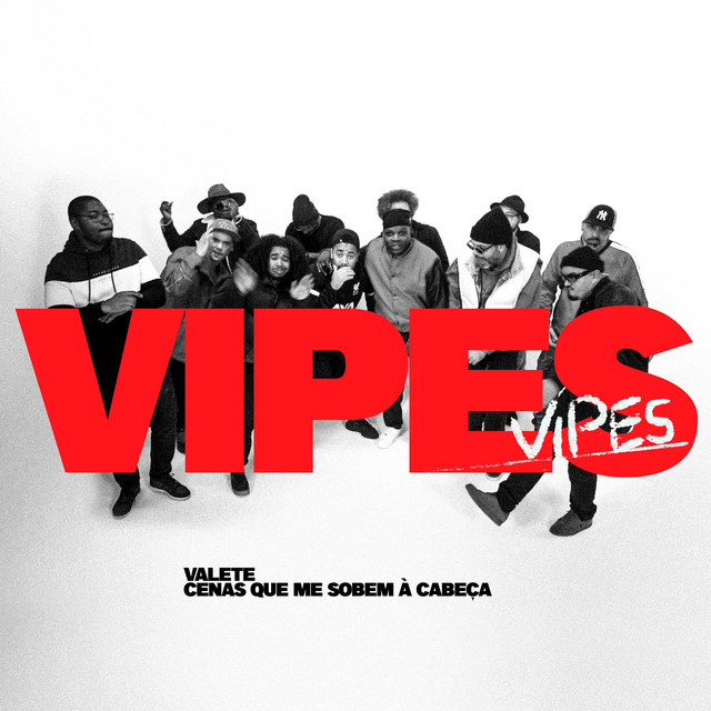Valete - Vipes 2023 [Exclusivo 2023] (Download Mp3)