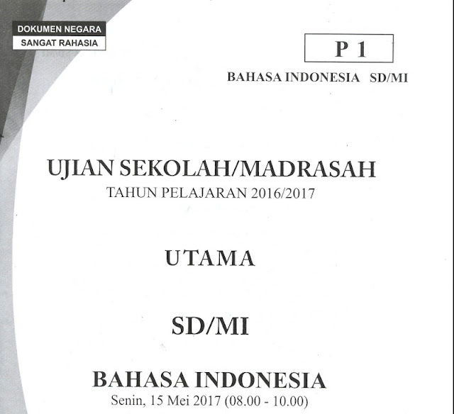 Kumpulan Soal USM SD Bahasa Indonesia 2017