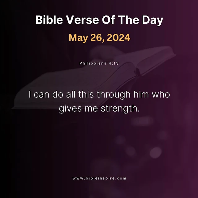 bible verses may 2024, may bible readings, verse of the day may 26, 2024