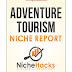 Adventure Tourism Niche Report (PDF And Keywords) By NicheHacks Free Download 