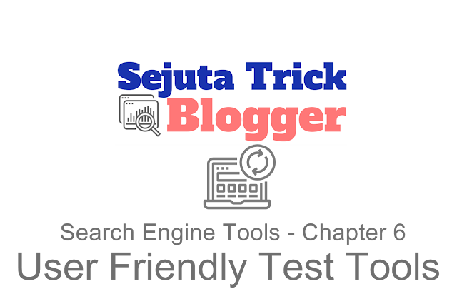 Mengetahui Kualitas User Friendly Blogger