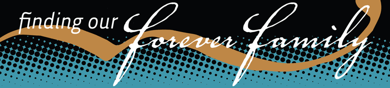 Finding Our Forever Family