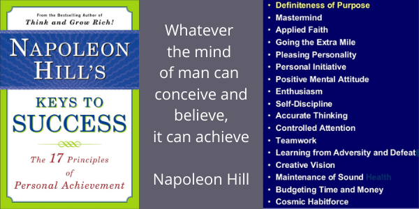 Napoleon Hill’s 17 Principles of Success