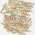 ECONOMIC IDEOLOGY? LONG SINCE DEAD BY TOPE FASUA