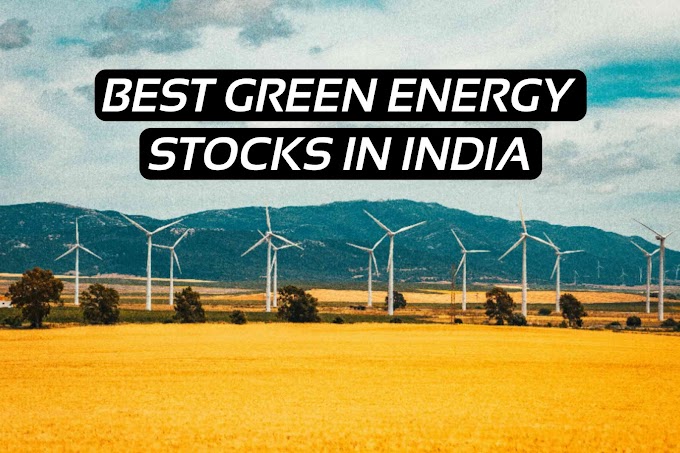 Top Green Energy Stocks in India 2024 – 2025