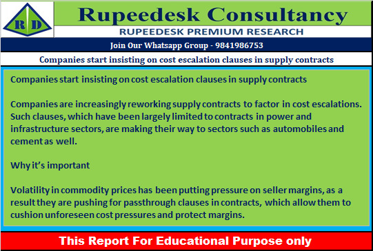 Companies start insisting on cost escalation clauses in supply contracts - Rupeedesk Reports - 12.07.2022