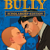 Download Game Bully Scholarship Edition PC (Single Link)