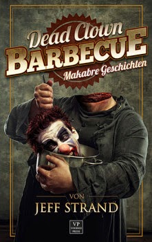 https://www.voodoo-press.com/produkt/dead-clown-barbecue/