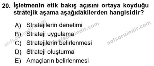 aöf işletmelerde sosyal sorumluluk ve etik dersi ara sınav vize 2019 2020 yılı 20.soru