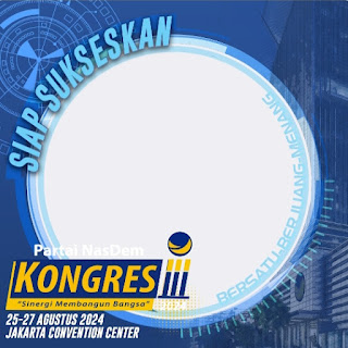 12 Twibbon Kongres Partai NasDem ke-3 Tahun 2024