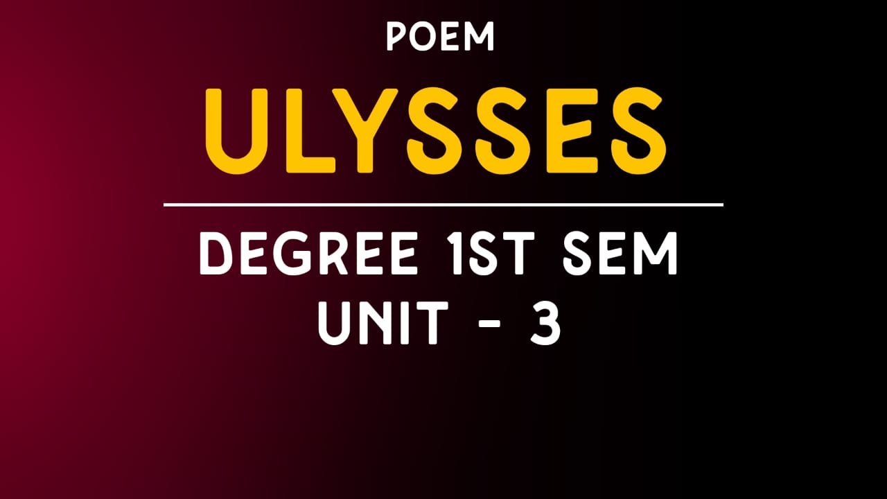 ulysses pdf, ulysses degree 1st sem, ulysses lesson english material